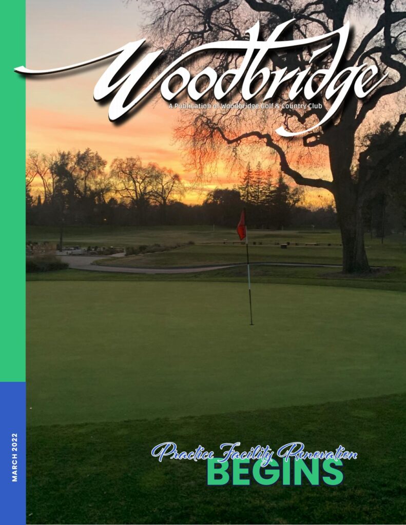 March 2022 Newsletter Woodbridge Golf & Country Club Blog